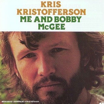 Cover for Kris Kristofferson · Me &amp; Bobby Mcghee (CD) (1988)