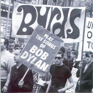 The The Byrds Play Dylan by Byrds - The Byrds - Musikk - Sony Music - 5099750194621 - 15. november 2011