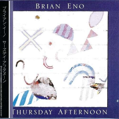 Cover for Brian Eno · Brian Eno-thursday Afternoon (CD) [Limited edition] (2008)