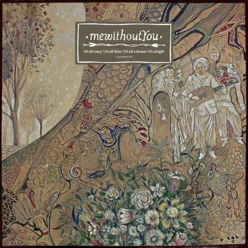 Cover for Mewithoutyou · It's All Crazy! It's All False (CD) (2009)