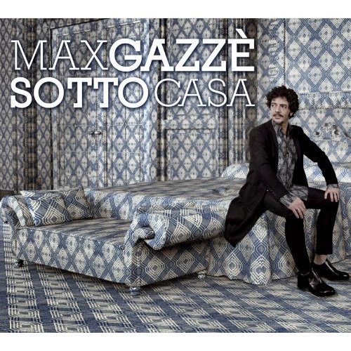 Cover for Max Gazze · Sotto Casa (CD) (2013)