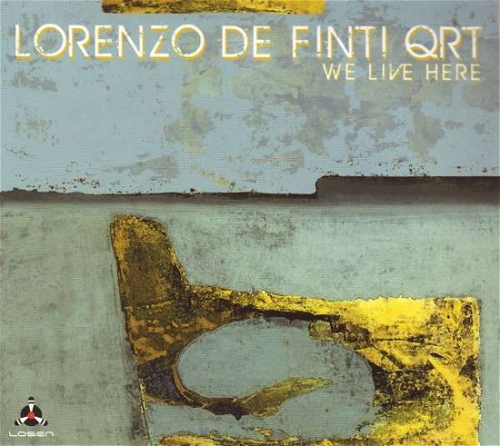 Cover for Lorenzo De Finti · We Live Here (CD) (2016)