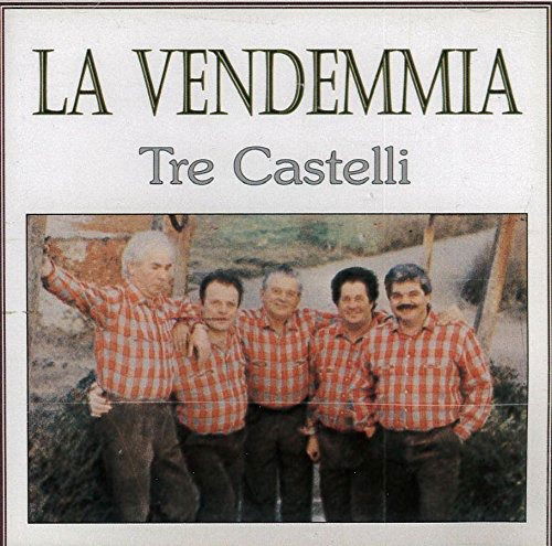 Cover for Tre Castelli · La Vendemmia (CD)