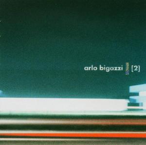 Cover for Arlo Bigazzi · 2 (CD) (1999)