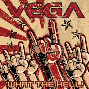 Cover for Vega · What the Hell (CD) (2014)