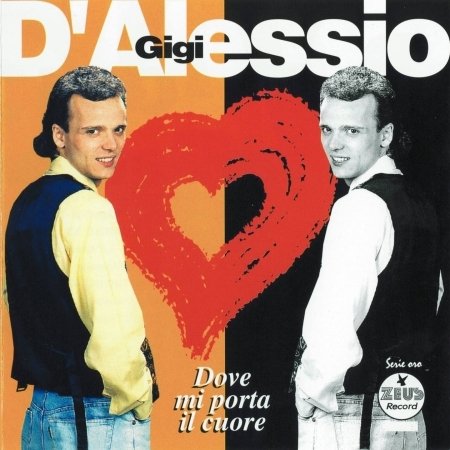 Cover for D'alessio Gigi · D'alessio Gigi - Dove Mi Porta Il Cuore (CD) (1997)