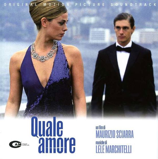 Quale Amore / O.s.t. - Lele Marchitelli - Muzyka -  - 8024709029621 - 17 stycznia 2020