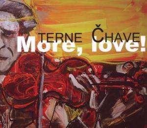 Cover for Terne Chave · More Love! (CD) (2008)