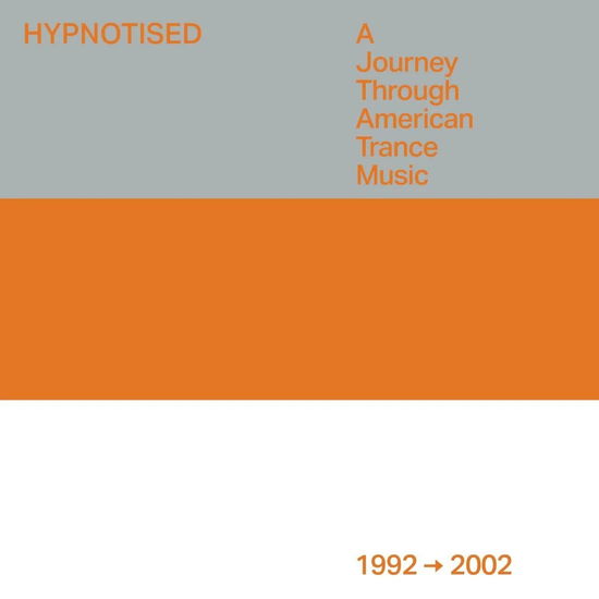 Cover for Various Artists · Hypnotised: A Journey Through American Trance Music (1992 - 2002) (CD) (2025)