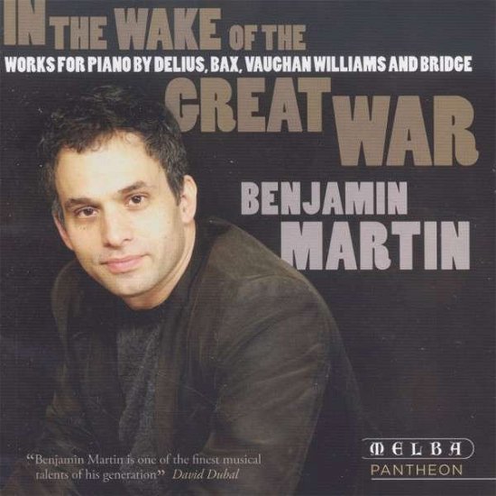 Cover for Benjamin Martin · In the Wake of the Great War (CD) (2014)