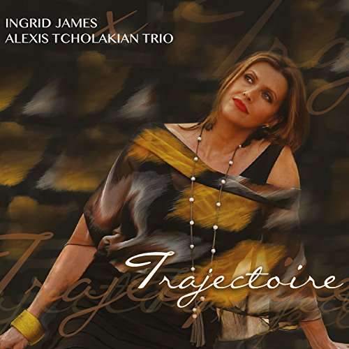 Trajectoire - Ingrid James - Music - IMT - 9317102334621 - March 3, 2017