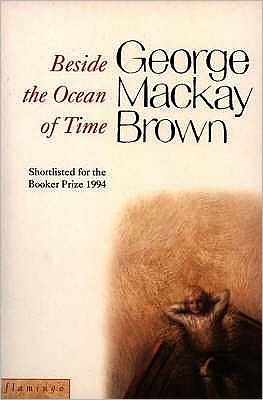 Cover for George Mackay Brown · Beside the Ocean of Time (Paperback Book) (1995)