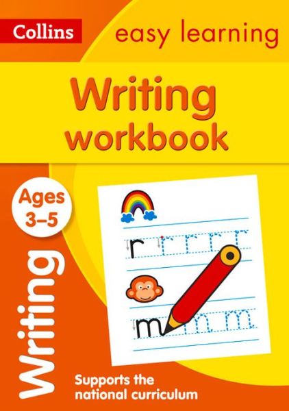 Cover for Collins Easy Learning · Writing Workbook Ages 3-5: Prepare for Preschool with Easy Home Learning - Collins Easy Learning Preschool (Paperback Book) [New edition] (2015)