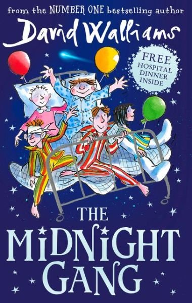 The Midnight Gang - David Walliams - Bøger - HarperCollins Publishers - 9780008164621 - 8. februar 2018