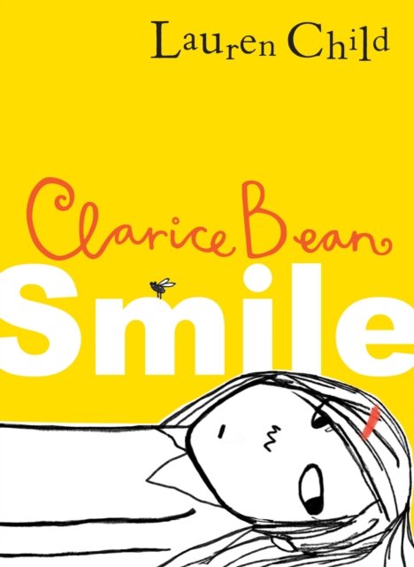 Cover for Lauren Child · Smile - Clarice Bean (Paperback Book) (2025)