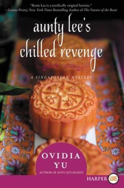 Cover for Ovidia Yu · Aunty Lee's Chilled Revenge : A Singaporean Mystery (Taschenbuch) (2016)