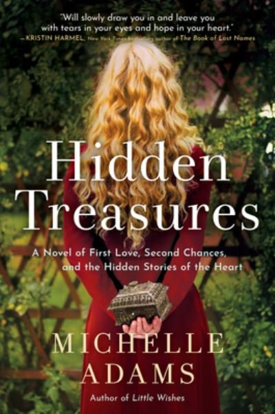 Cover for Michelle Adams · Hidden Treasures: A Novel of First Love, Second Chances, and the Hidden Stories of the Heart (Paperback Book) (2022)