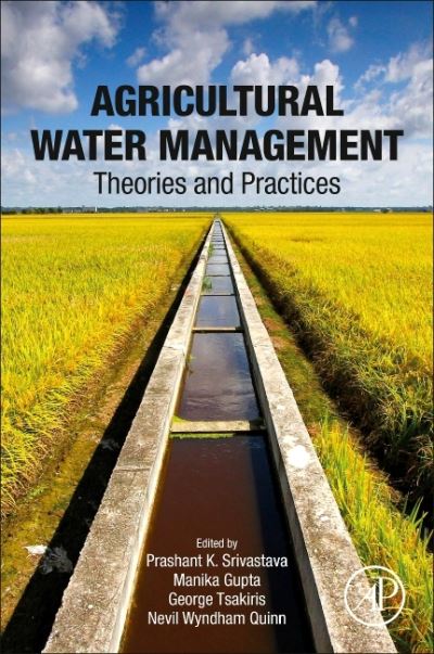 Cover for Agricultural Water Management: Theories and Practices (Taschenbuch) (2020)