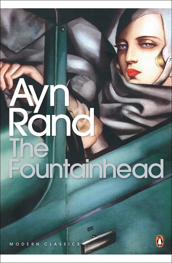 Cover for Ayn Rand · The Fountainhead - Penguin Modern Classics (Paperback Bog) (2007)