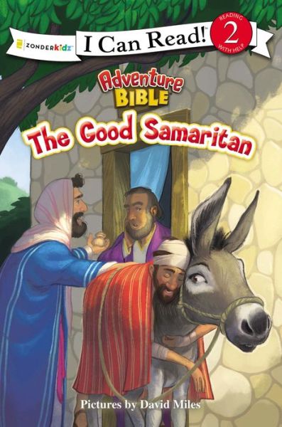 Cover for David Miles · The Good Samaritan: Level 2 - I Can Read! / Adventure Bible (Paperback Book) (2015)