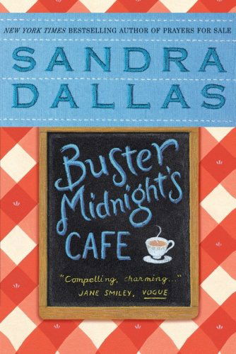 Cover for Sandra Dallas · Buster Midnight's Cafe (Paperback Book) [1st St. Martin's Griffin Ed edition] (1998)