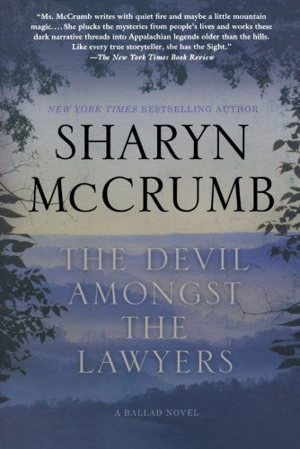 The Devil Amongst the Lawyers: a Ballad Novel - Sharyn Mccrumb - Books - St. Martin's Griffin - 9780312573621 - June 7, 2011