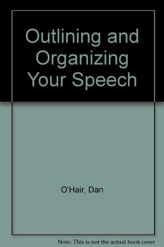 Cover for Rob Stewart · Outlining and Organizing Your Speech: a Speaker's Guidebook: Text and Reference (Paperback Book) (2011)
