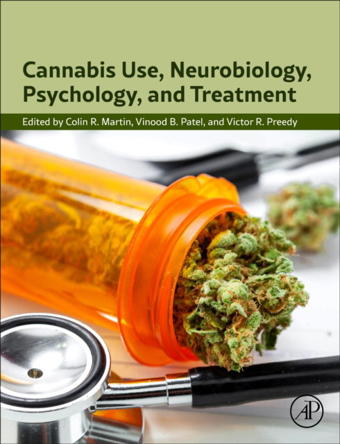Cover for Cannabis Use, Neurobiology, Psychology, and Treatment (Hardcover Book) (2023)