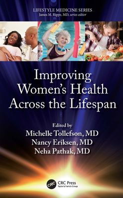 Cover for Improving Women’s Health Across the Lifespan - Lifestyle Medicine (Paperback Book) (2021)