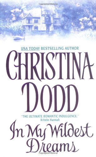 Cover for Christina Dodd · In My Wildest Dreams (Governess Brides, Book 4) (Paperback Book) (2001)