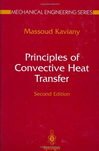 Cover for Massoud Kaviany · Principles of Convective Heat Transfer - Mechanical Engineering Series (Innbunden bok) [2nd ed. 2001 edition] (2001)
