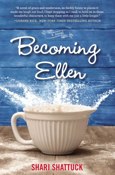 Cover for Shari Shattuck · Becoming Ellen (Hardcover Book) (2015)