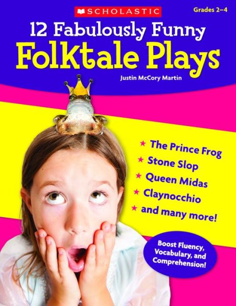 Cover for Justin Mccory Martin · 12 Fabulously Funny Folktale Plays (Paperback Book) [11.1.2004 edition] (2004)