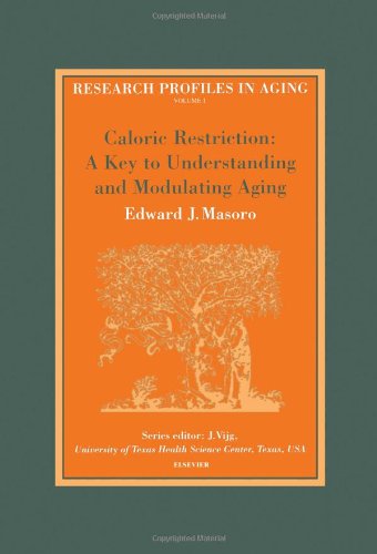 Cover for Masoro, E.J. (Charleston, SC, USA) · Caloric Restriction: A Key to Understanding and Modulating Aging - Research profiles in aging (Hardcover Book) (2002)