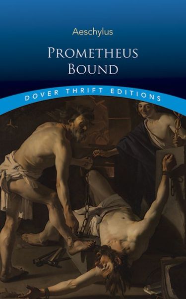 Cover for Aeschylus Aeschylus · Prometheus Bound - Thrift Editions (Paperback Book) [New edition] (2003)