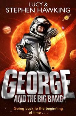 Cover for Lucy Hawking · George and the Big Bang - George's Secret Key to the Universe (Pocketbok) (2012)