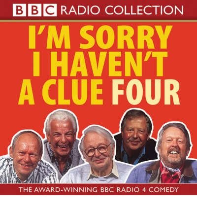 I'm sorry I haven't a Clue 4 - Lyttelton, Humphrey & Team - Music - BBC Audiobooks - 9780563494621 - July 7, 2003