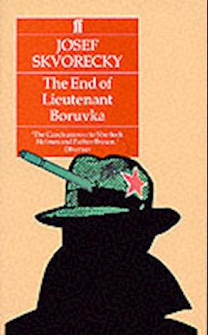 Cover for Josef Skvorecky · The End of Lieutenant Boruvka (Pocketbok) (1991)