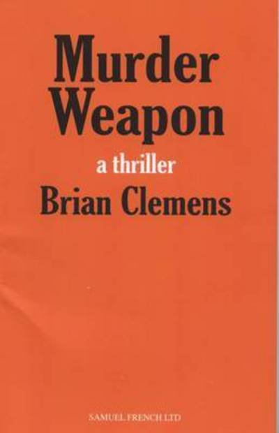 Cover for Brian Clemens · Murder Weapon (Paperback Bog) (2013)