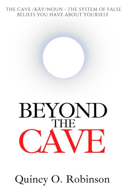 Cover for Quincy O Robinson · Beyond the Cave (Paperback Book) (2020)