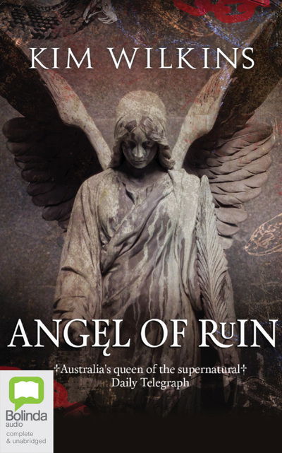 Cover for Kim Wilkins · Angel of Ruin (CD) (2020)