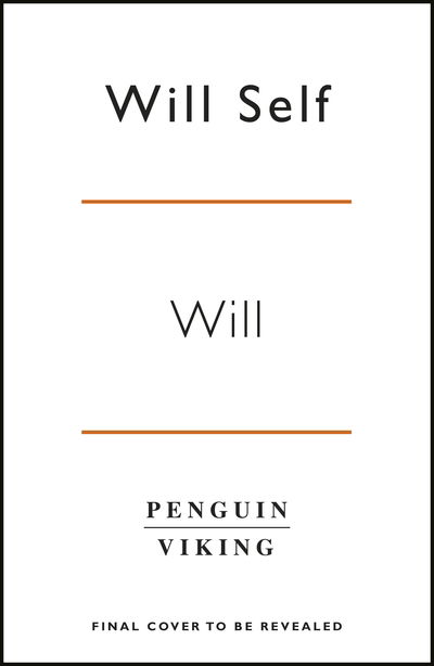 Cover for Will Self · Will (Paperback Bog) (2019)