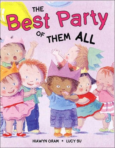 Cover for Hiawyn Oram · The Best Party of Them All (Inbunden Bok) (2003)