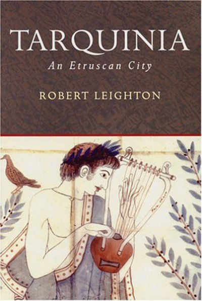 Cover for Robert Leighton · Tarquinia - Archaeological Histories (Paperback Book) (2004)