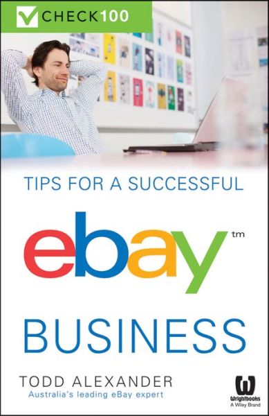 Cover for Todd Alexander · Tips For A Successful Ebay Business: Check 100 (Paperback Book) (2014)