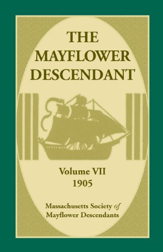 Cover for Mass Soc of Mayflower Descendants · The Mayflower Descendant, Volume 7, 1905 (Paperback Book) (2013)