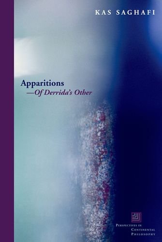 Cover for Kas Saghafi · Apparitions—Of Derrida's Other - Perspectives in Continental Philosophy (Hardcover Book) (2010)