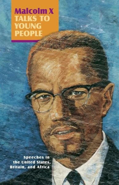 Cover for Malcolm X · Malcolm X talks to young people (Bog) [2nd edition] (2002)