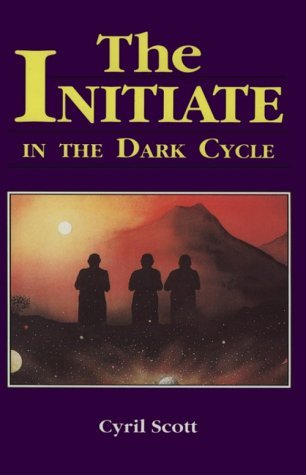 Cover for Cyril Scott · The Initiate in the Dark Cycle (Pocketbok) [Reprint edition] (1991)
