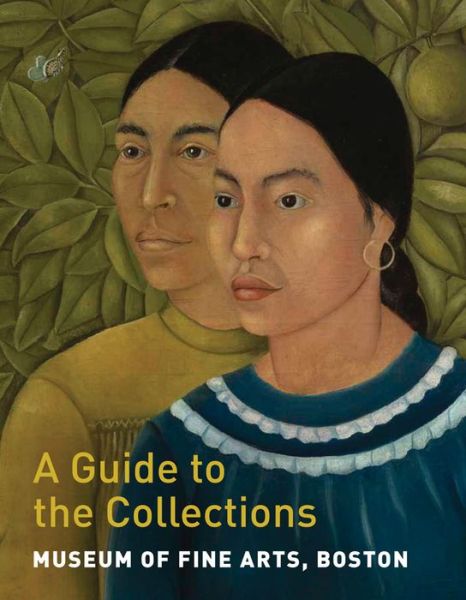 Cover for Gillian Shallcross · Museum of Fine Arts, Boston: A Guide to the Collections (Paperback Book) (2020)